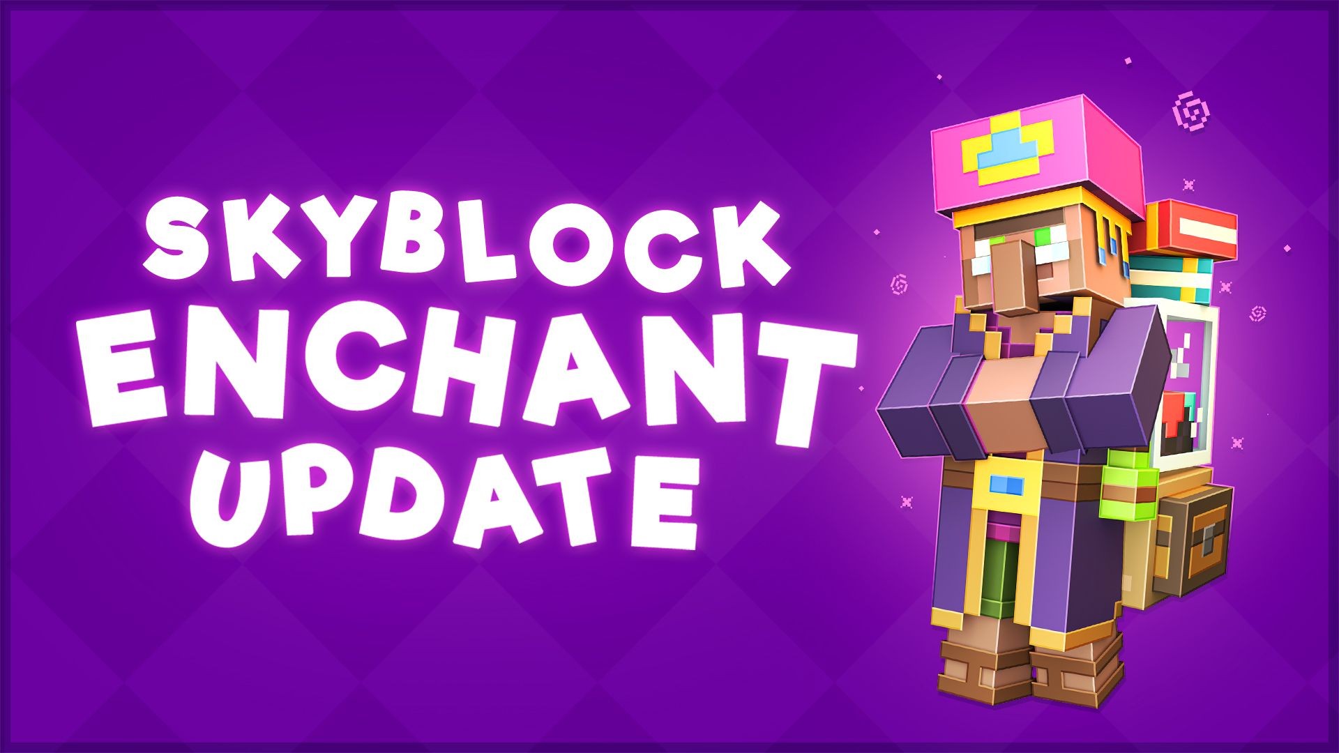 A Enchanted Skyblock Update